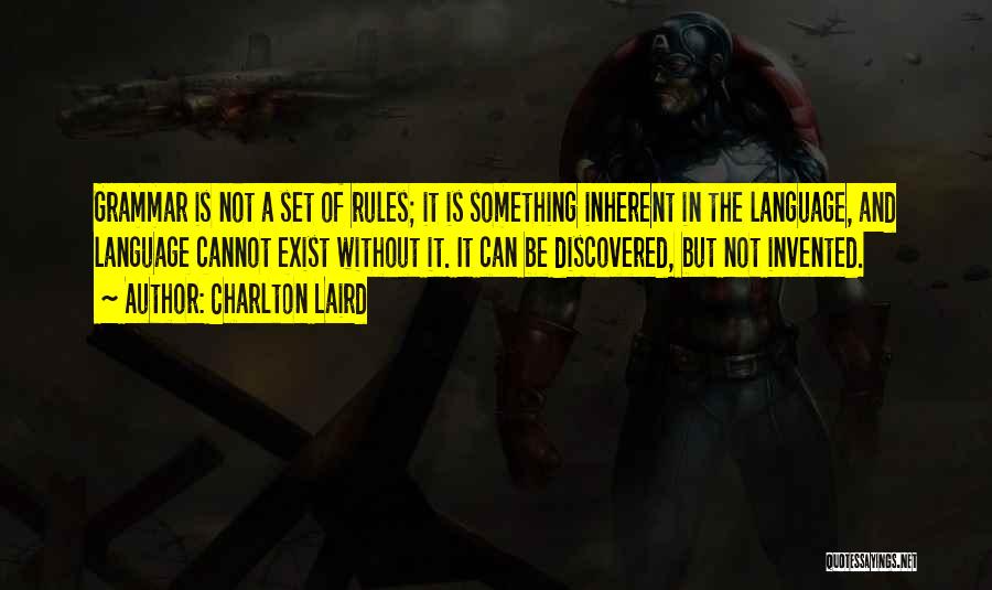 Laird Quotes By Charlton Laird