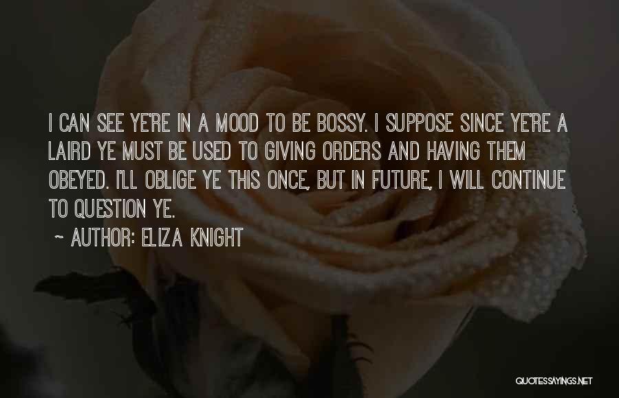 Laird Quotes By Eliza Knight