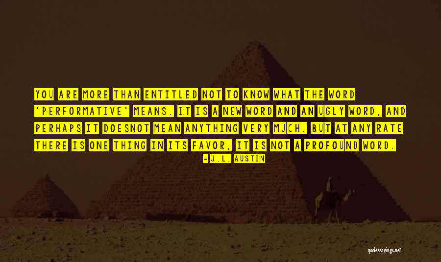 Lairtherubeard Quotes By J.L. Austin Lairtherubeard Quotes By J.L. Austin