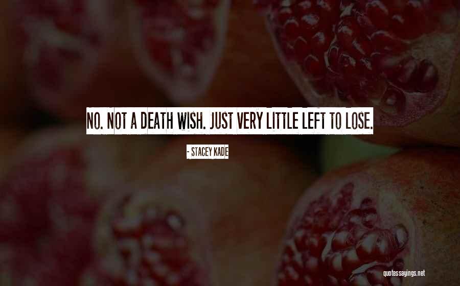 Laisha Quotes By Stacey Kade Laisha Quotes By Stacey Kade