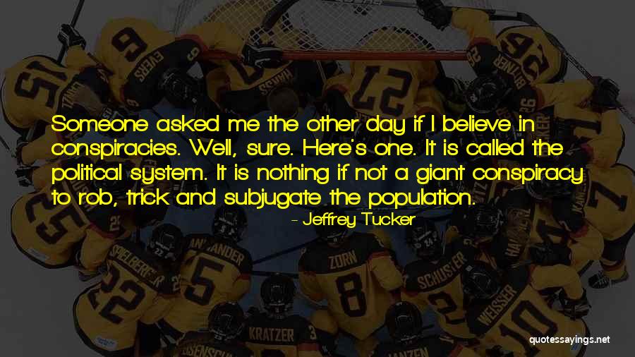 Laisser Quotes By Jeffrey Tucker Laisser Quotes By Jeffrey Tucker