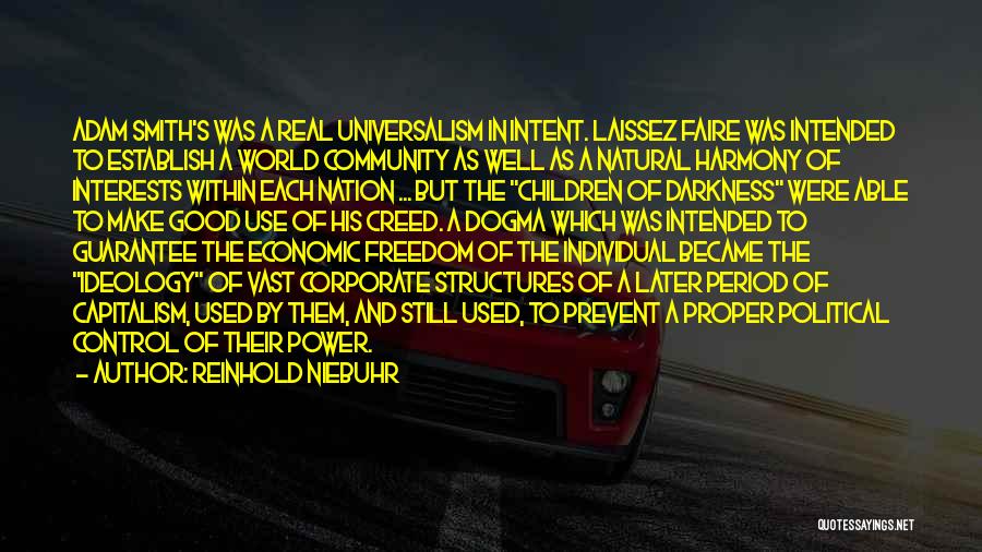 Laissez Faire Capitalism Quotes By Reinhold Niebuhr