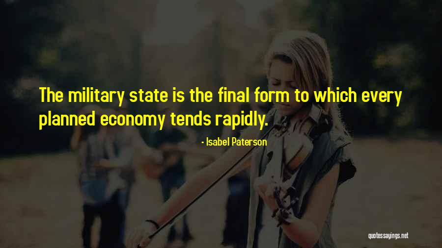 Laissez Faire Economics Quotes By Isabel Paterson