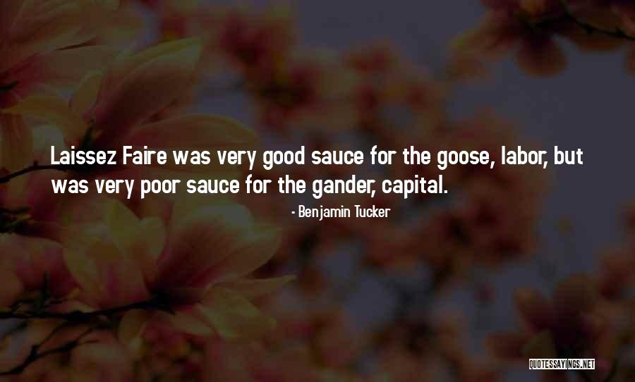 Laissez Faire Quotes By Benjamin Tucker