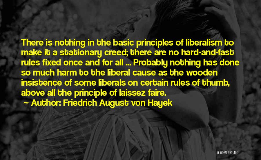 Laissez Faire Quotes By Friedrich August Von Hayek