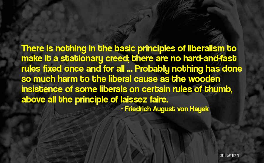 Laissez Faire Quotes By Friedrich August Von Hayek