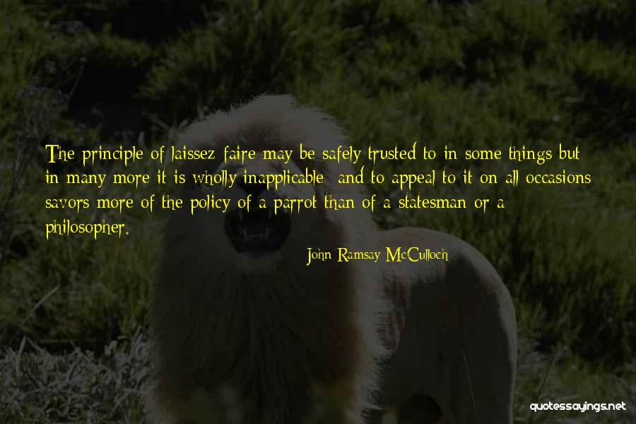 Laissez Faire Quotes By John Ramsay McCulloch