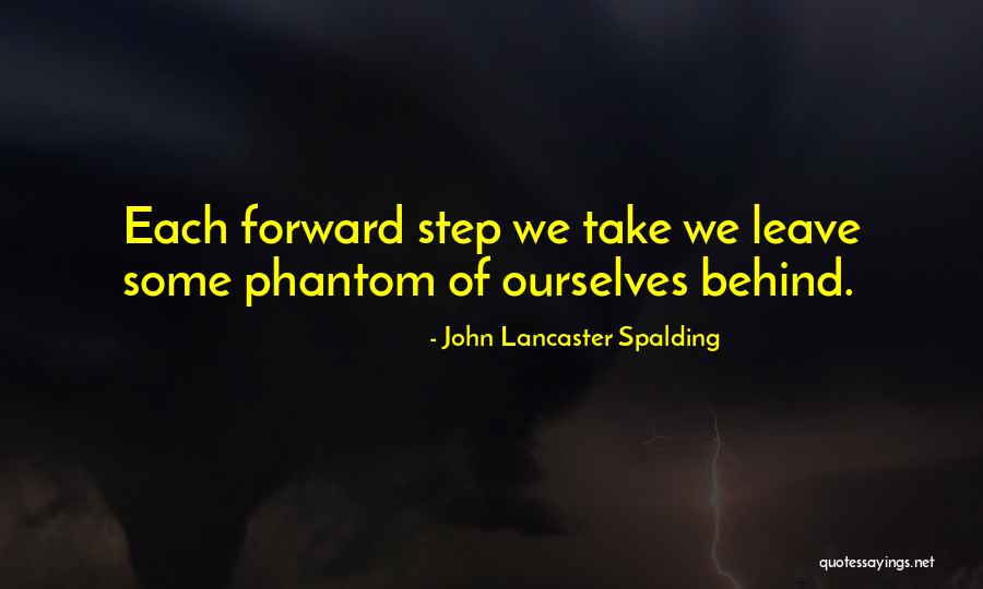 Laissez Les Bon Temps Rouler Quotes By John Lancaster Spalding Laissez Les Bon Temps Rouler Quotes By John Lancaster Spalding