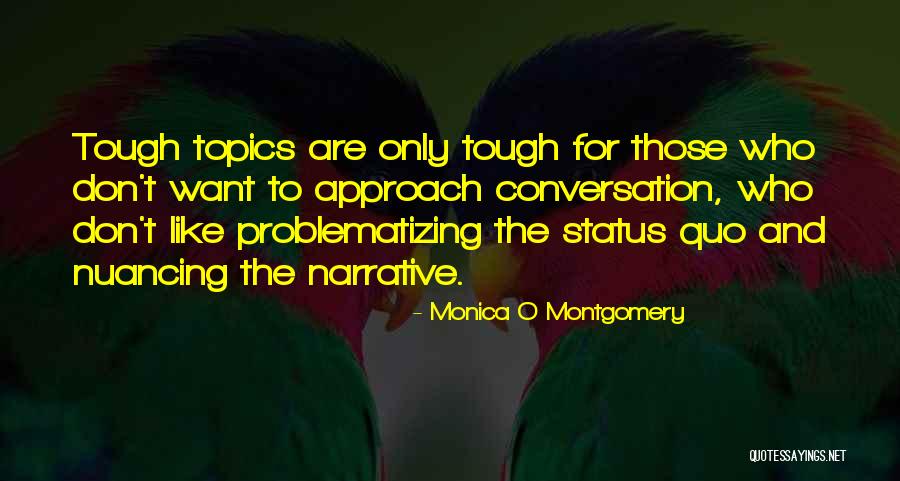 Laissons La Quotes By Monica O Montgomery Laissons La Quotes By Monica O Montgomery