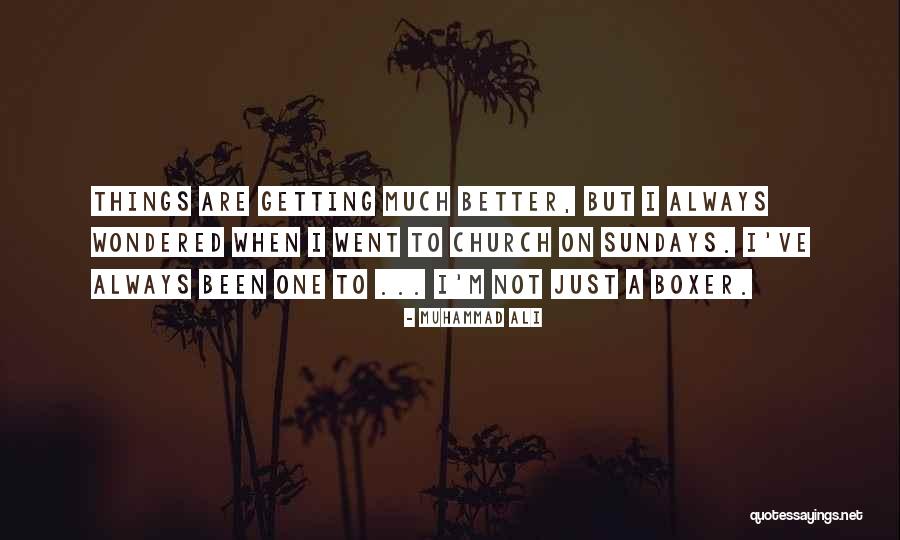 Laisvai Stovincios Quotes By Muhammad Ali Laisvai Stovincios Quotes By Muhammad Ali