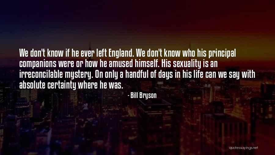 Laiteron Quotes By Bill Bryson Laiteron Quotes By Bill Bryson