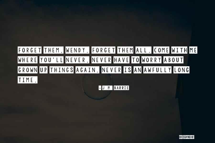 Laiteron Quotes By J.M. Barrie Laiteron Quotes By J.M. Barrie