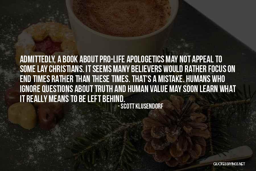 Laitman Que Quotes By Scott Klusendorf Laitman Que Quotes By Scott Klusendorf