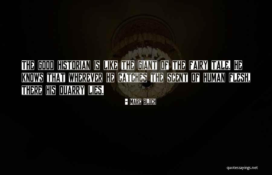 Laivo Significado Quotes By Marc Bloch Laivo Significado Quotes By Marc Bloch