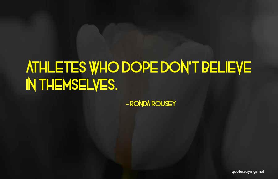 Lajeunesse High School Quotes By Ronda Rousey Lajeunesse High School Quotes By Ronda Rousey