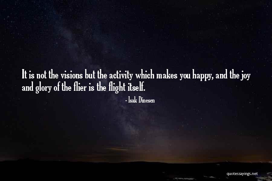 Lajla Aganovic Quotes By Isak Dinesen Lajla Aganovic Quotes By Isak Dinesen