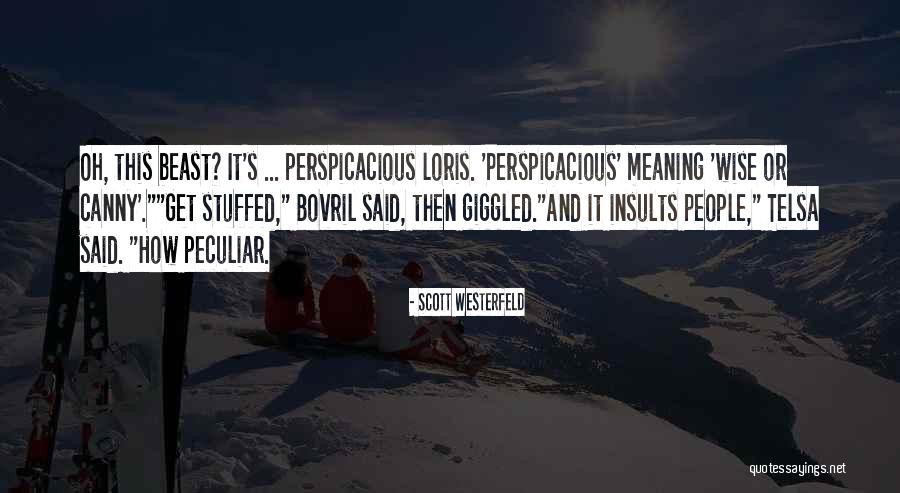 Lajwanti Designer Quotes By Scott Westerfeld Lajwanti Designer Quotes By Scott Westerfeld