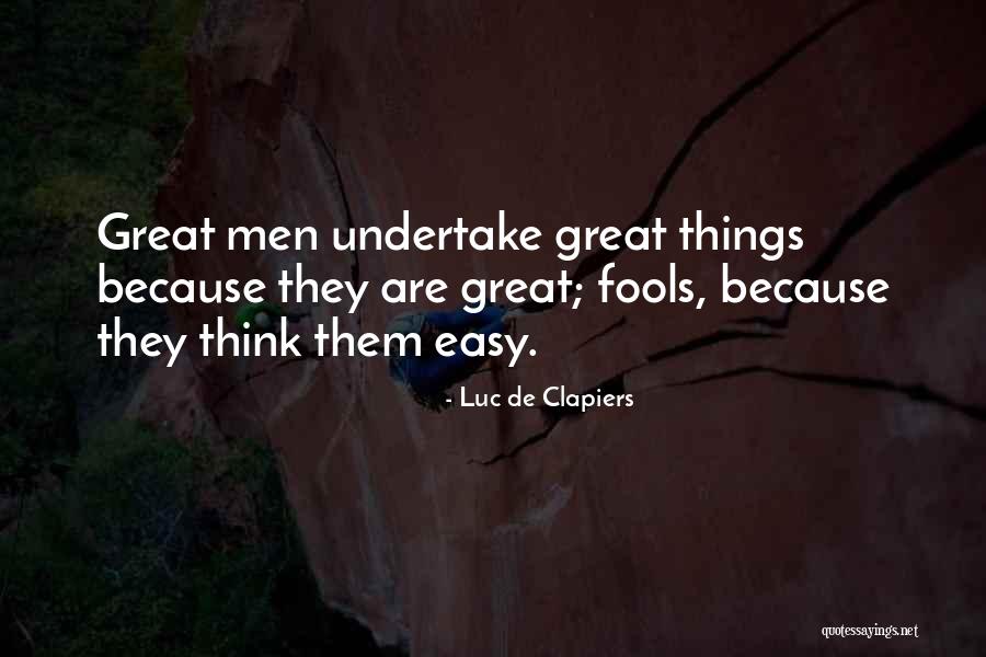 Lakaien Bedeutung Quotes By Luc De Clapiers Lakaien Bedeutung Quotes By Luc De Clapiers