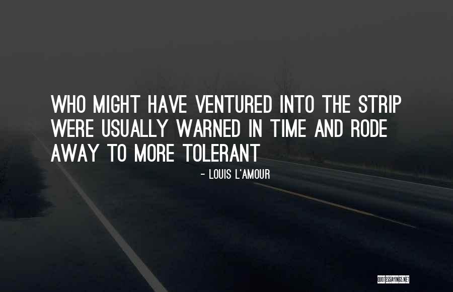 Lakas Patama Quotes By Louis L'Amour Lakas Patama Quotes By Louis L'Amour