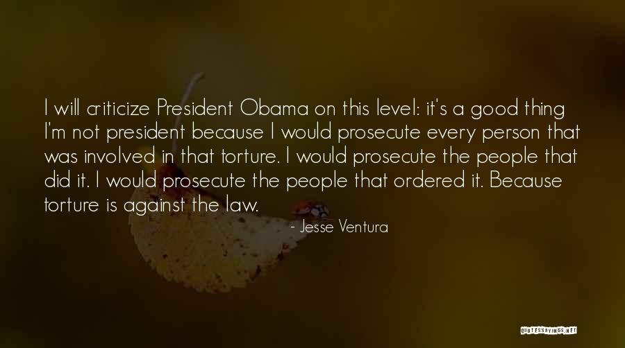 Lake Arrowhead Quotes By Jesse Ventura Lake Arrowhead Quotes By Jesse Ventura