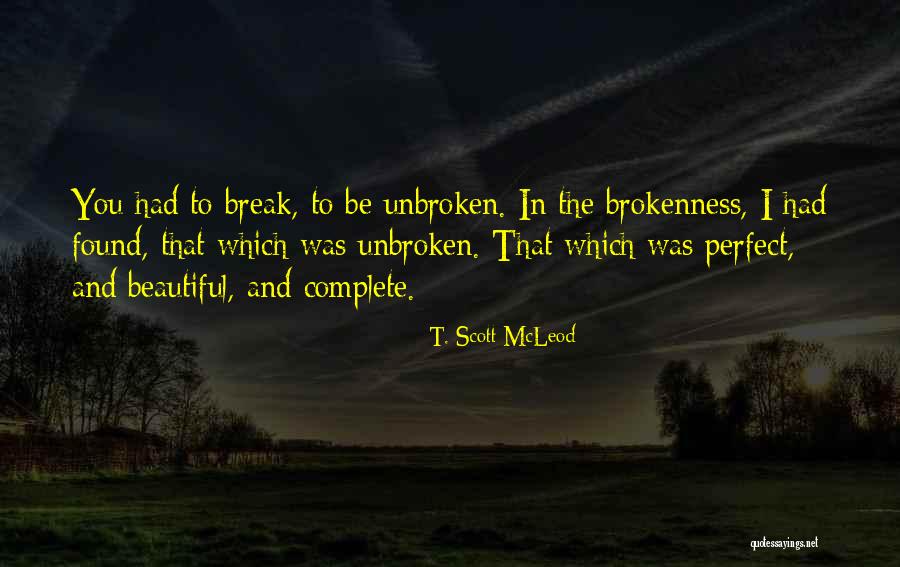 Lake Arrowhead Quotes By T. Scott McLeod Lake Arrowhead Quotes By T. Scott McLeod