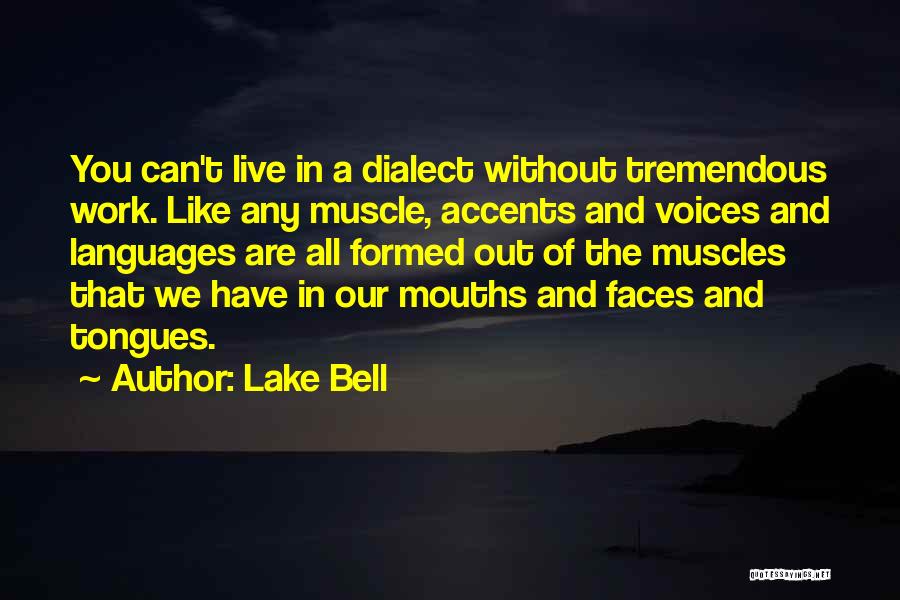 Lake Bell Quotes 1510303