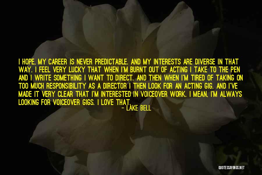 Lake Bell Quotes 2223511 Lake Bell Quotes 2223511