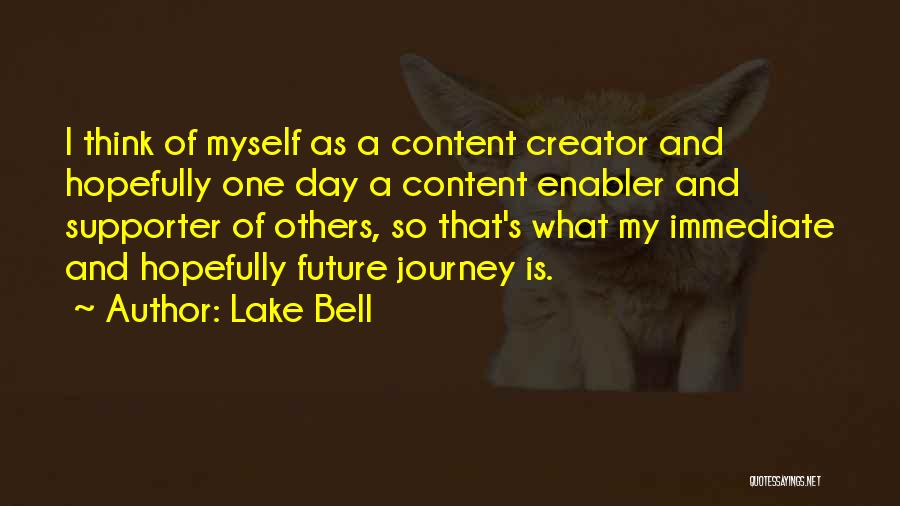 Lake Bell Quotes 2235275