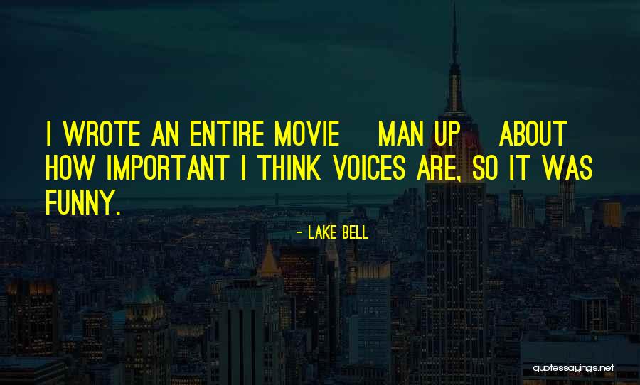 Lake Bell Quotes 536015 Lake Bell Quotes 536015