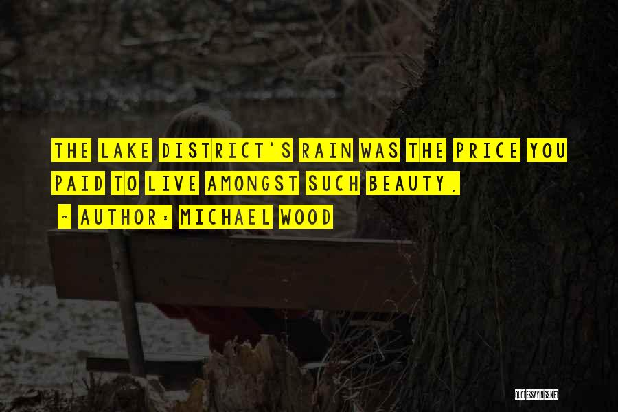 Lake District Quotes By Michael Wood