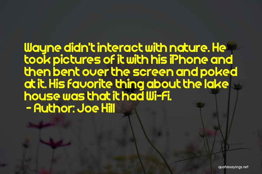 Lake House Quotes By Joe Hill