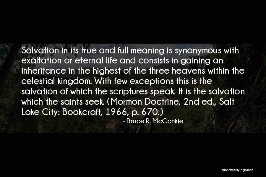 Lake Life Quotes By Bruce R. McConkie Lake Life Quotes By Bruce R. McConkie