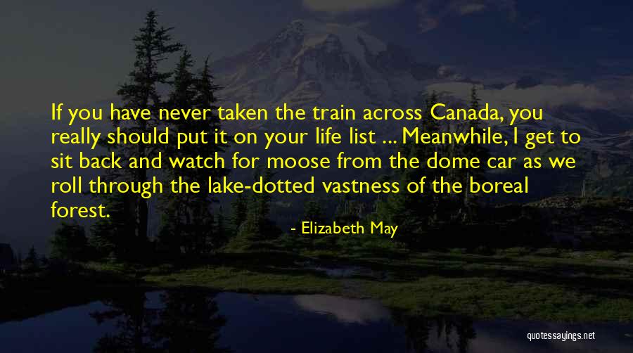 Lake Life Quotes By Elizabeth May Lake Life Quotes By Elizabeth May