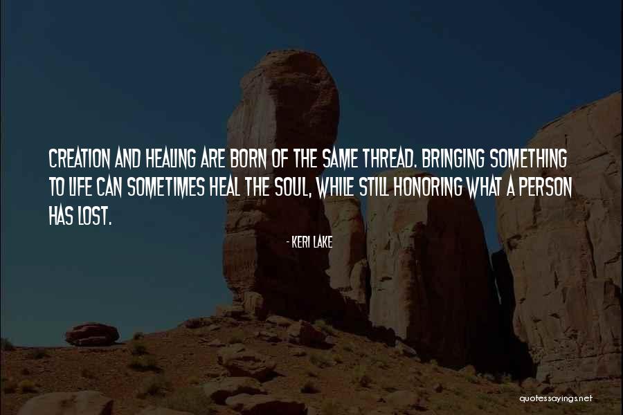Lake Life Quotes By Keri Lake Lake Life Quotes By Keri Lake