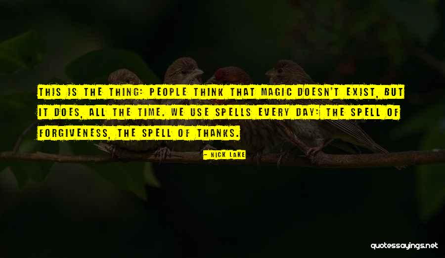 Lake Life Quotes By Nick Lake Lake Life Quotes By Nick Lake