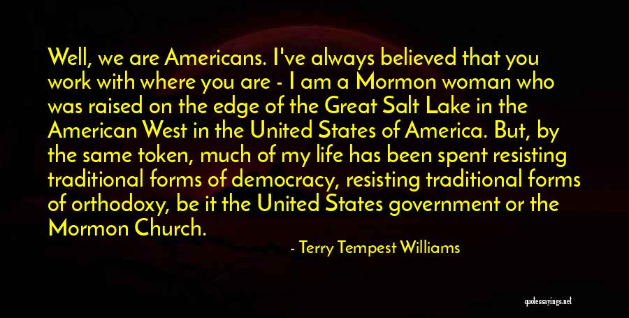 Lake Life Quotes By Terry Tempest Williams Lake Life Quotes By Terry Tempest Williams