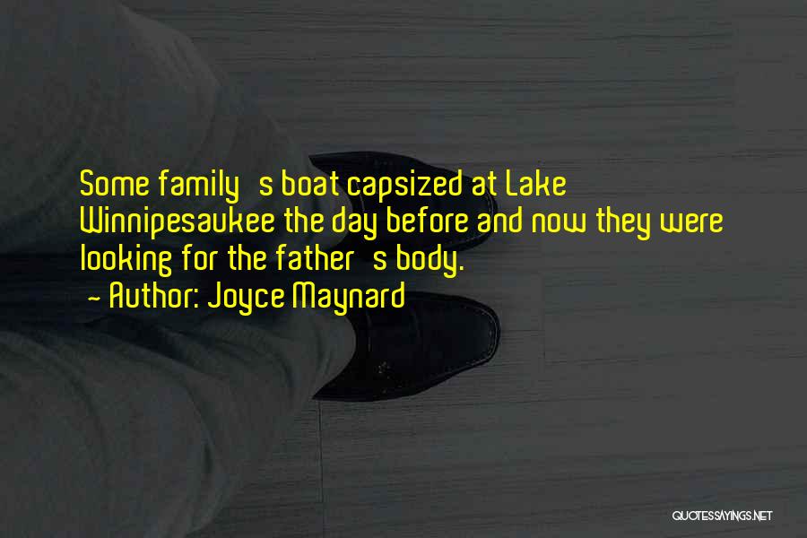 Lake Winnipesaukee Quotes By Joyce Maynard