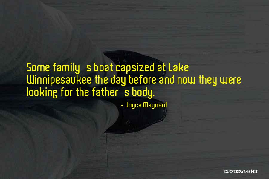 Lake Winnipesaukee Quotes By Joyce Maynard