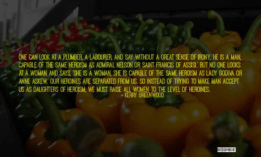 Lakedaemon Quotes By Kerry Greenwood Lakedaemon Quotes By Kerry Greenwood