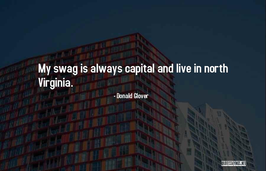 Lakedistrict Quotes By Donald Glover Lakedistrict Quotes By Donald Glover