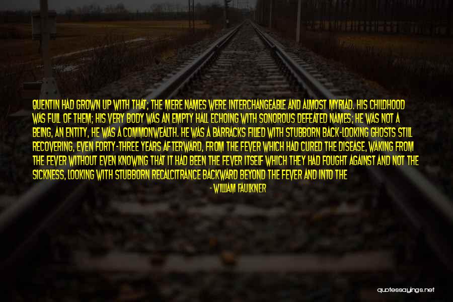 Lakeem Williams Quotes By William Faulkner Lakeem Williams Quotes By William Faulkner