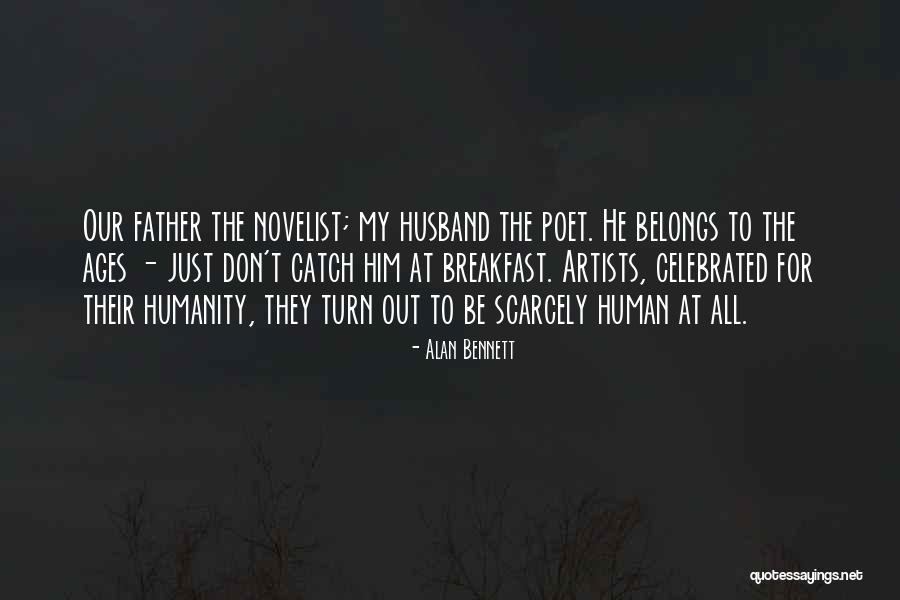 Lakeesha Eure Quotes By Alan Bennett Lakeesha Eure Quotes By Alan Bennett