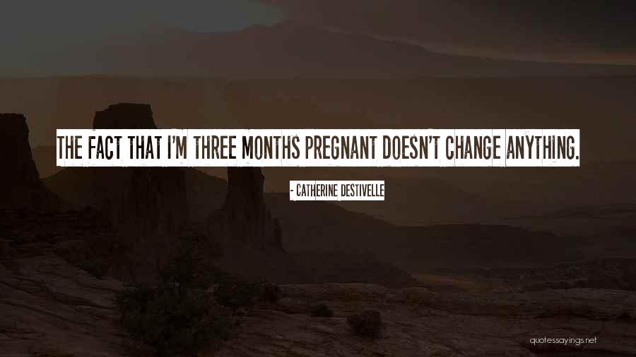 Lakeesha Eure Quotes By Catherine Destivelle Lakeesha Eure Quotes By Catherine Destivelle