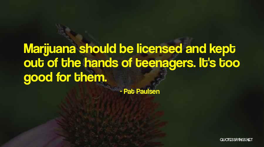Lakeisha Holloway Quotes By Pat Paulsen Lakeisha Holloway Quotes By Pat Paulsen