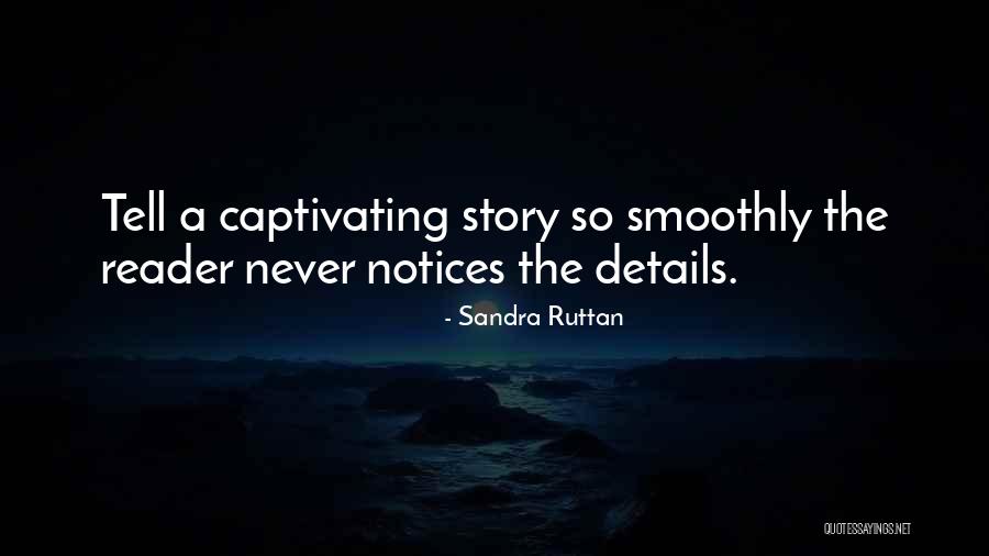 Lakeisha Holloway Quotes By Sandra Ruttan Lakeisha Holloway Quotes By Sandra Ruttan