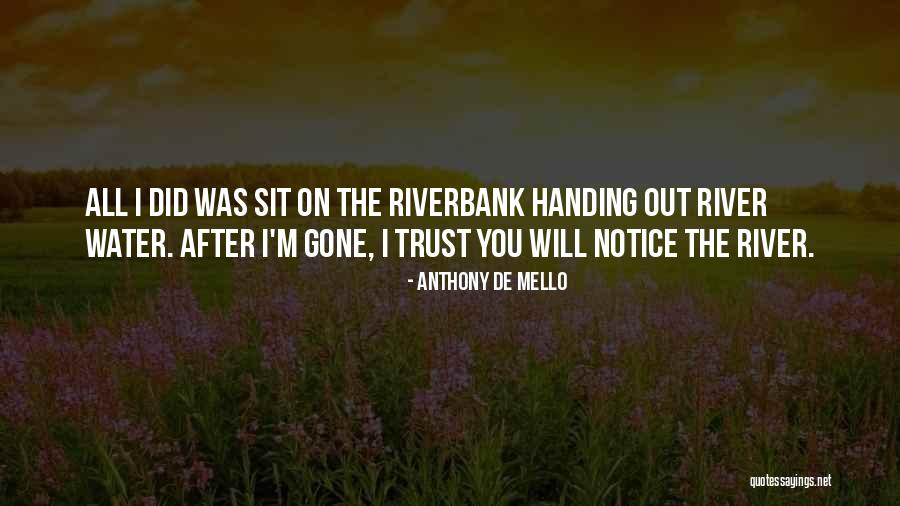 Laker Games Quotes By Anthony De Mello Laker Games Quotes By Anthony De Mello