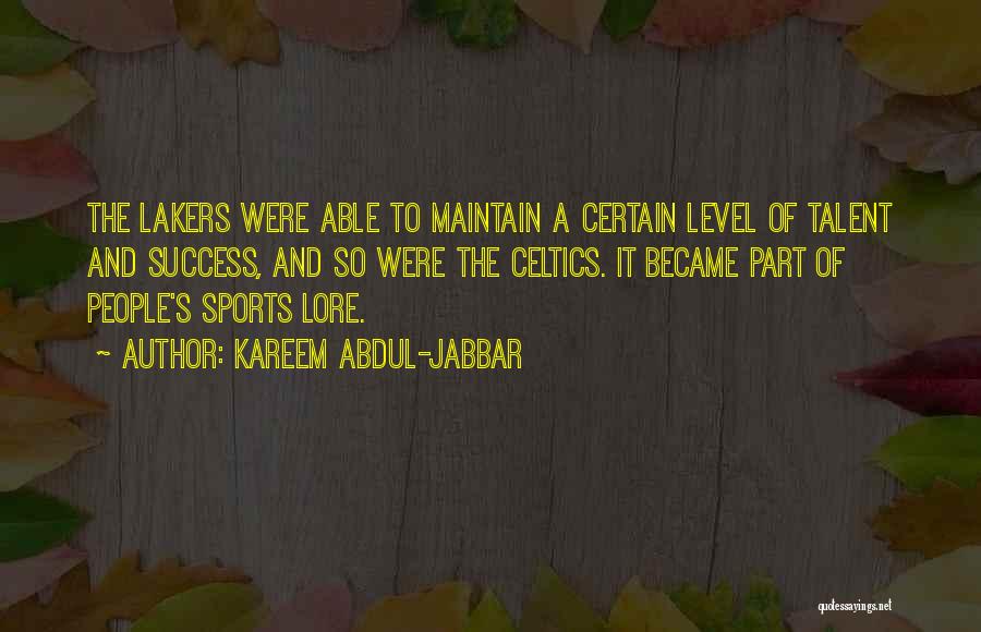Lakers Basketball Quotes By Kareem Abdul-Jabbar