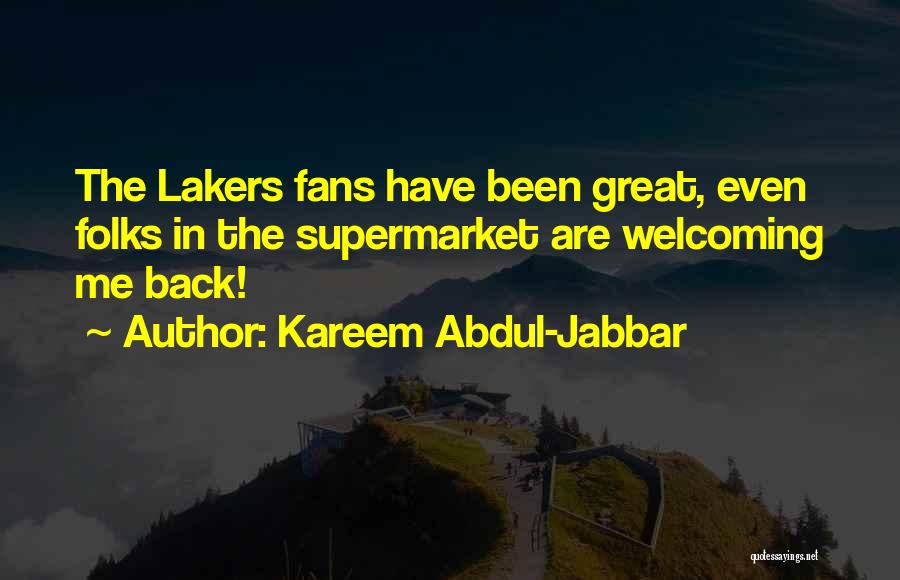 Lakers Basketball Quotes By Kareem Abdul-Jabbar