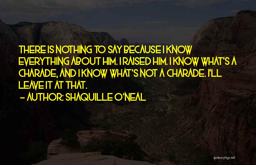 Lakers Basketball Quotes By Shaquille O'Neal