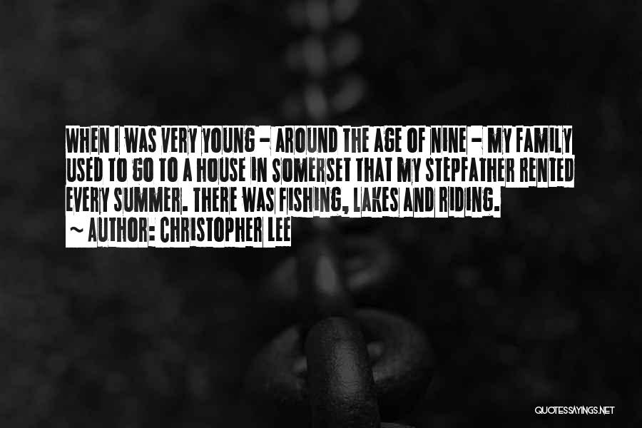 Lakes And Summer Quotes By Christopher Lee